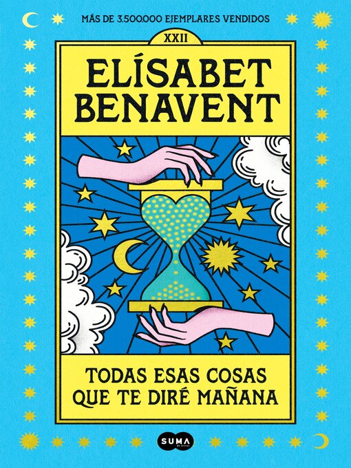 Title details for Todas esas cosas que te diré mañana by Elísabet Benavent - Available